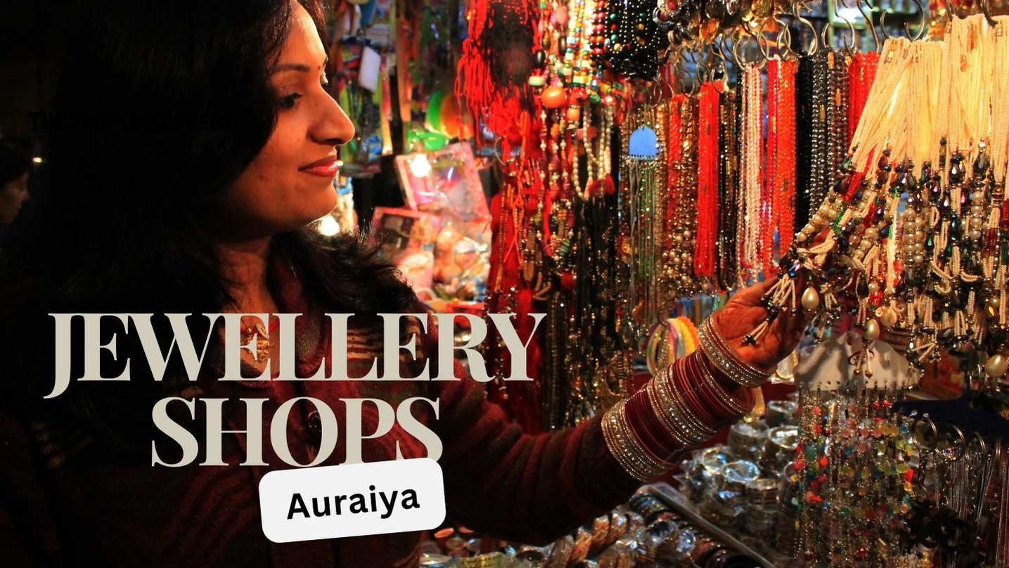 Jewellery Shops in Auraiya