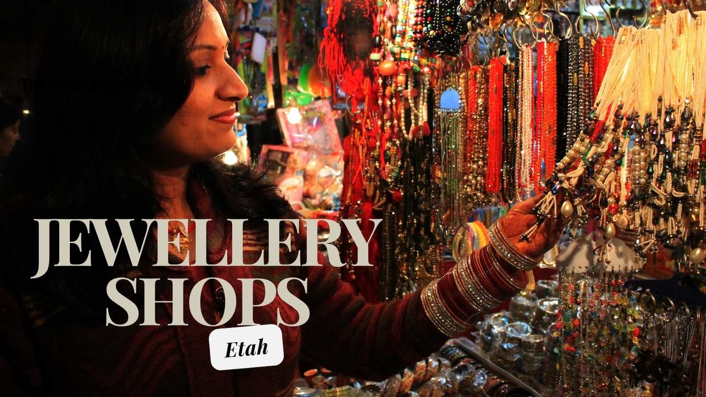 Jewellery Shops in Etah