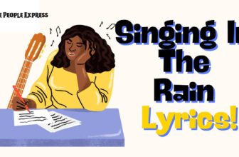 Singing in the Rain Lyrics, Joyful Song Lyrics, Classic Song Lyrics, Singing in the Rain Song, Uplifting Music, Timeless Lyrics, Lyrics of Singing in the Rain, Happy Song Lyrics, Musical Lyrics, Iconic Song Lyrics